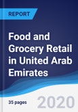 Food and Grocery Retail in United Arab Emirates- Product Image