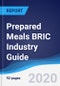 Prepared Meals BRIC (Brazil, Russia, India, China) Industry Guide 2015-2024 - Product Thumbnail Image
