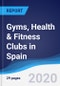 Gyms, Health & Fitness Clubs in Spain - Product Image