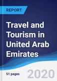 Travel and Tourism in United Arab Emirates- Product Image