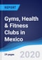 Gyms, Health & Fitness Clubs in Mexico - Product Thumbnail Image