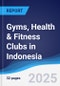 Gyms, Health & Fitness Clubs in Indonesia - Product Thumbnail Image