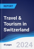 Travel & Tourism in Switzerland- Product Image