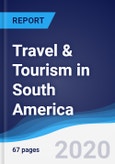Travel & Tourism in South America- Product Image