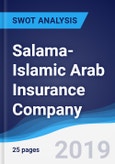 Salama-Islamic Arab Insurance Company - Strategy, SWOT and Corporate Finance Report- Product Image