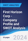 First Horizon Corp - Company Profile and SWOT Analysis- Product Image