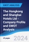 The Hongkong and Shanghai Hotels Ltd - Company Profile and SWOT Analysis - Product Thumbnail Image