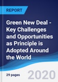 Green New Deal - Key Challenges and Opportunities as Principle is Adopted Around the World- Product Image