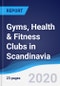 Gyms, Health & Fitness Clubs in Scandinavia - Product Image