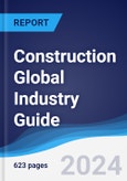 Construction Global Industry Guide 2015-2024- Product Image