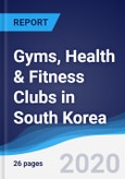 Gyms, Health & Fitness Clubs in South Korea- Product Image
