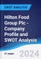 Hilton Food Group Plc - Company Profile and SWOT Analysis - Product Thumbnail Image