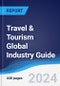 Travel & Tourism Global Industry Guide 2018-2027 - Product Thumbnail Image
