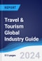 Travel & Tourism Global Industry Guide 2018-2027 - Product Thumbnail Image