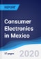 Consumer Electronics in Mexico - Product Thumbnail Image