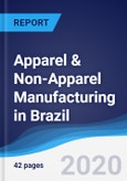 Apparel & Non-Apparel Manufacturing in Brazil- Product Image
