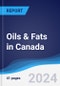 Oils & Fats in Canada - Product Thumbnail Image