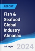 Fish and Seafood Global Industry Almanac 2015-2024- Product Image