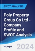 Poly Property Group Co Ltd - Company Profile and SWOT Analysis- Product Image