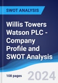 Willis Towers Watson PLC - Company Profile and SWOT Analysis- Product Image