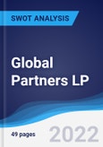 Global Partners LP - Strategy, SWOT and Corporate Finance Report- Product Image