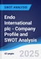 Endo International plc - Company Profile and SWOT Analysis - Product Thumbnail Image