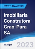 Imobiliaria Construtora Grao-Para SA - Strategy, SWOT and Corporate Finance Report- Product Image