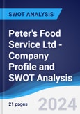 Peter's Food Service Ltd - Company Profile and SWOT Analysis- Product Image