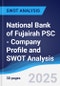 National Bank of Fujairah PSC - Company Profile and SWOT Analysis - Product Thumbnail Image