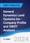 General Dynamics Land Systems Inc - Company Profile and SWOT Analysis - Product Thumbnail Image