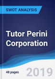 Tutor Perini Corporation - Strategy, SWOT and Corporate Finance Report- Product Image