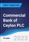 Commercial Bank of Ceylon PLC - Strategy, SWOT and Corporate Finance Report - Product Thumbnail Image