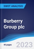 Burberry Group plc - Strategy, SWOT and Corporate Finance Report- Product Image