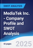 MediaTek Inc. - Company Profile and SWOT Analysis- Product Image