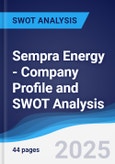 Sempra Energy - Company Profile and SWOT Analysis- Product Image