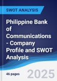 Philippine Bank of Communications - Company Profile and SWOT Analysis- Product Image