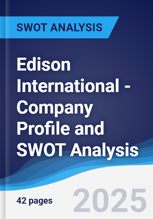 Edison International - Company Profile and SWOT Analysis
