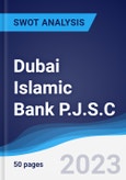 Dubai Islamic Bank P.J.S.C. - Strategy, SWOT and Corporate Finance Report- Product Image