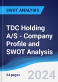 TDC Holding A/S - Company Profile and SWOT Analysis- Product Image