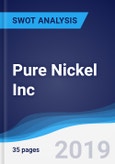 Pure Nickel Inc - Strategy, SWOT and Corporate Finance Report- Product Image