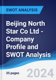 Beijing North Star Co Ltd - Company Profile and SWOT Analysis- Product Image