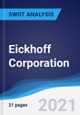 Eickhoff Corporation - Strategy, SWOT and Corporate Finance Report- Product Image