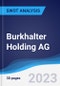 Burkhalter Holding AG - Strategy, SWOT and Corporate Finance Report - Product Thumbnail Image