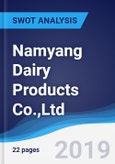Namyang Dairy Products Co.,Ltd. - Strategy, SWOT and Corporate Finance Report- Product Image