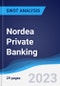 Nordea Private Banking - Strategy, SWOT and Corporate Finance Report - Product Thumbnail Image