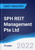 SPH REIT Management Pte Ltd - Strategy, SWOT and Corporate Finance Report- Product Image