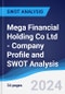 Mega Financial Holding Co Ltd - Company Profile and SWOT Analysis - Product Thumbnail Image