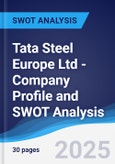 Tata Steel Europe Ltd - Company Profile and SWOT Analysis- Product Image