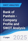 Bank of Panhsin - Company Profile and SWOT Analysis- Product Image