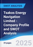 Tsakos Energy Navigation Limited - Company Profile and SWOT Analysis- Product Image